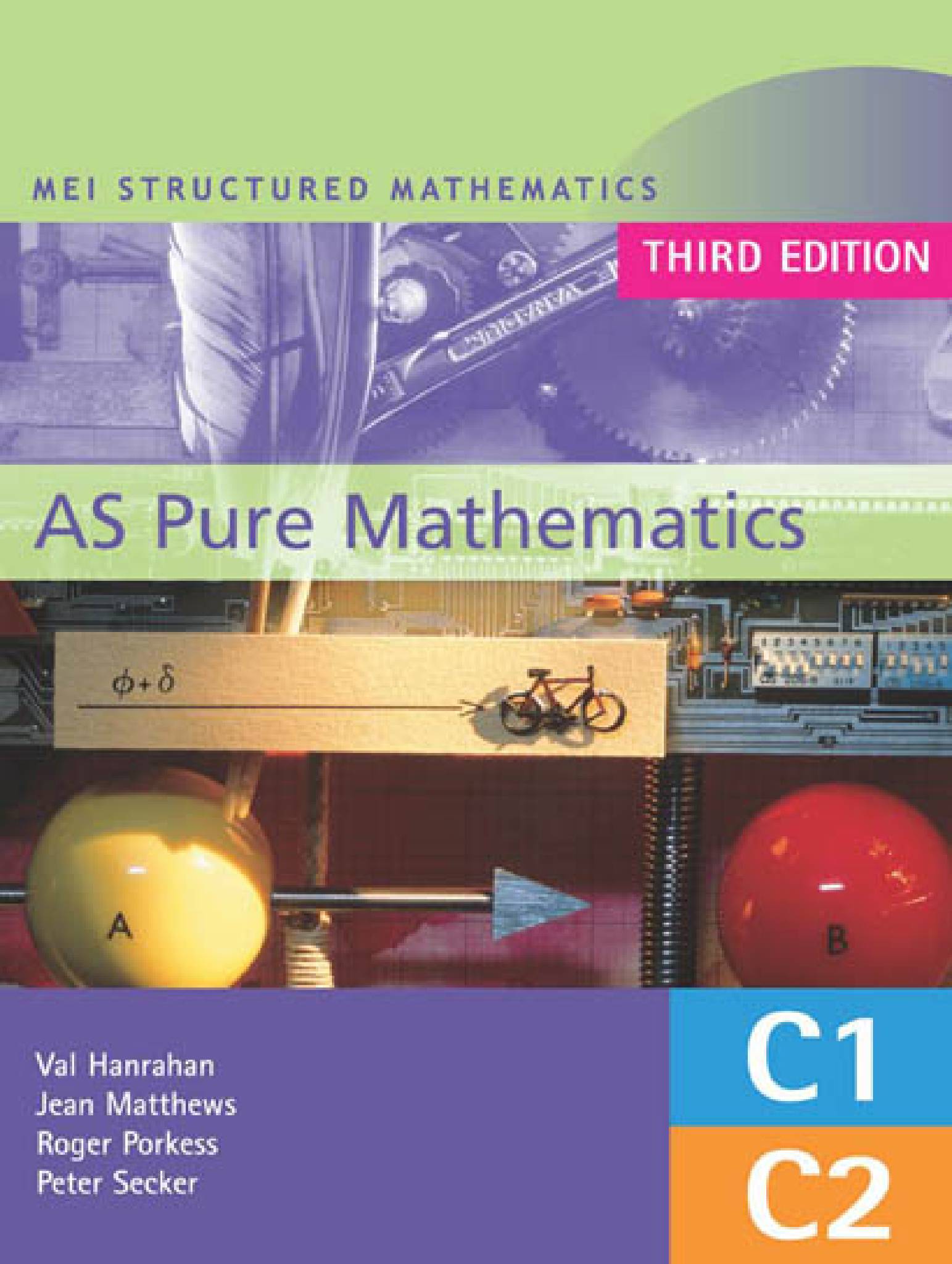 MEI Pure Mathematics C1–C4 电子版：AS+A2 纯数两卷 PDF 下载